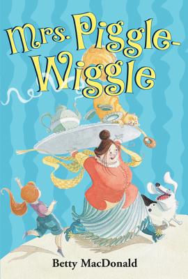 Mrs. Piggle-Wiggle - MacDonald, Betty