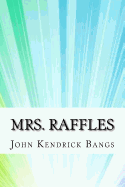 Mrs. Raffles