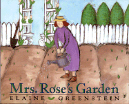Mrs. Rose's Garden - Greenstein, Elaine
