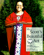 Mrs. Scott's Beautiful Art