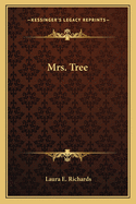 Mrs. Tree
