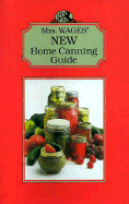 Mrs. Wages New Home Canning Guide
