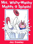 Mrs. Wishy-Washy Makes a Splash