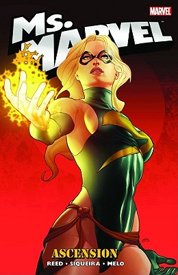 Ms. Marvel Vol.6: Ascension - Reed, Brian (Text by)