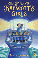 Ms. Rapscott's Girls