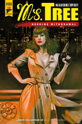MS Tree: Heroine Withdrawal - Allan Collins, Max