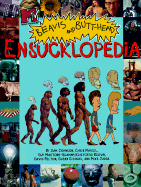 MTV's Beavis and Butthead's Ensucklopedia