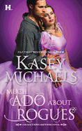Much ADO about Rogues