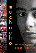 Muchacho: a novel