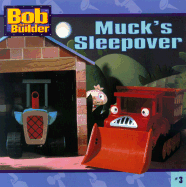 Muck's Sleepover