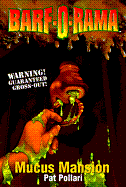 Mucous Mansion