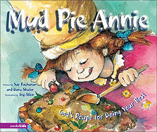Mud Pie Annie