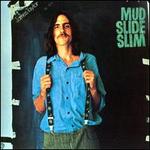 Mud Slide Slim and the Blue Horizon