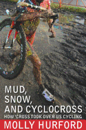 Mud, Snow, and Cyclocross