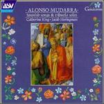 Mudarra: Songs & Solos for Vihuela & Guitar