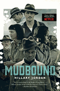 Mudbound Movie Tie-In