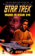 Mudd in Your Eye