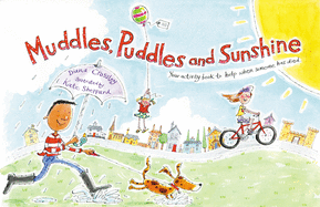 Muddles, Puddles, and Sunshine: Your Activity Book to Help When Someone Has Died