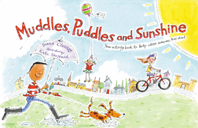 Muddles, Puddles and Sunshine: Your Activity Book to Help When Someone Has Died