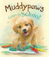 Muddypaws Goes to School
