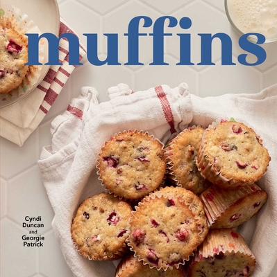Muffins, New Edition - Duncan, Cyndi, and Patrick, Georgie, and Bates, Sheena (Photographer)