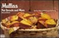 Muffins, Nut Breads and More