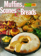 Muffins, Scones and Bread