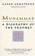 Muhammad: A Biography of the Prophet