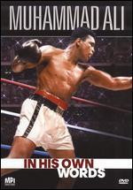 Muhammad Ali: In His Own Words