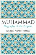 Muhammad: Biography of the Prophet