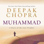 Muhammad Lib/E: A Story of the Last Prophet