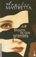 Mujeres de Ojos Grandes