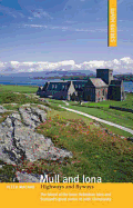 Mull and Iona: Highways and Byways