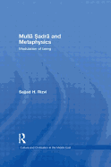 Mulla Sadra and Metaphysics: Modulation of Being