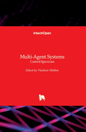 Multi-Agent Systems: Control Spectrum