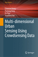 Multi-dimensional Urban Sensing Using Crowdsensing Data