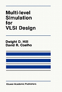 Multi-Level Simulation for VLSI Design