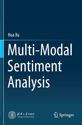 Multi-Modal Sentiment Analysis - Xu, Hua
