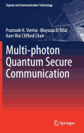 Multi-Photon Quantum Secure Communication