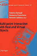 Multi-Point Interaction with Real and Virtual Objects