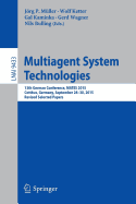 Multiagent System Technologies: 13th German Conference, Mates 2015, Cottbus, Germany, September 28 - 30, 2015, Revised Selected Papers
