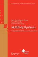 Multibody Dynamics: Computational Methods and Applications