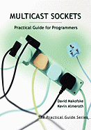 Multicast Sockets: Practical Guide for Programmers