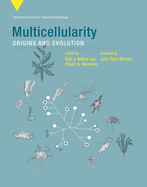 Multicellularity: Origins and Evolution