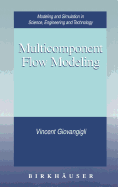 Multicomponent Flow Modeling