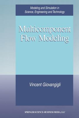Multicomponent Flow Modeling - Giovangigli, Vincent
