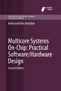 Multicore Systems On-Chip: Practical Software/Hardware Design