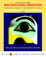 Multicultural Education: Issues and Perspectives