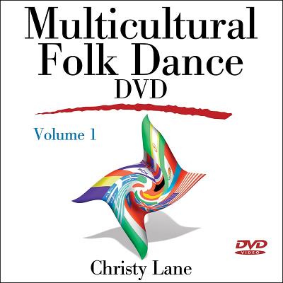 Multicultural Folk Dance - Lane, Christy