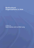 Multicultural Organizations in Asia